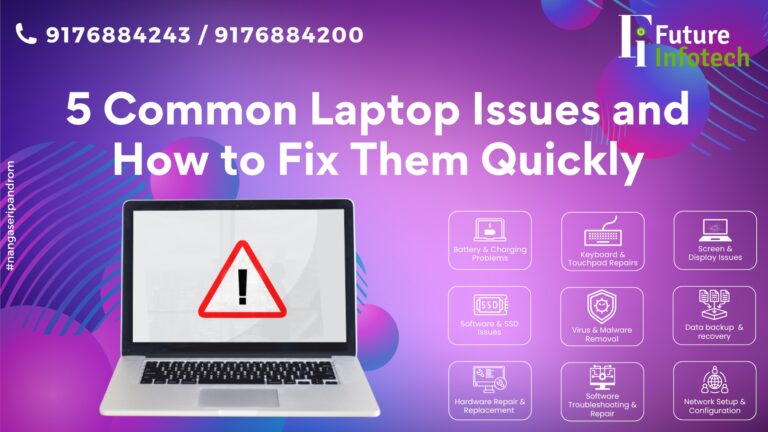 5 Common Laptop Issues and How to Fix Them Quickly