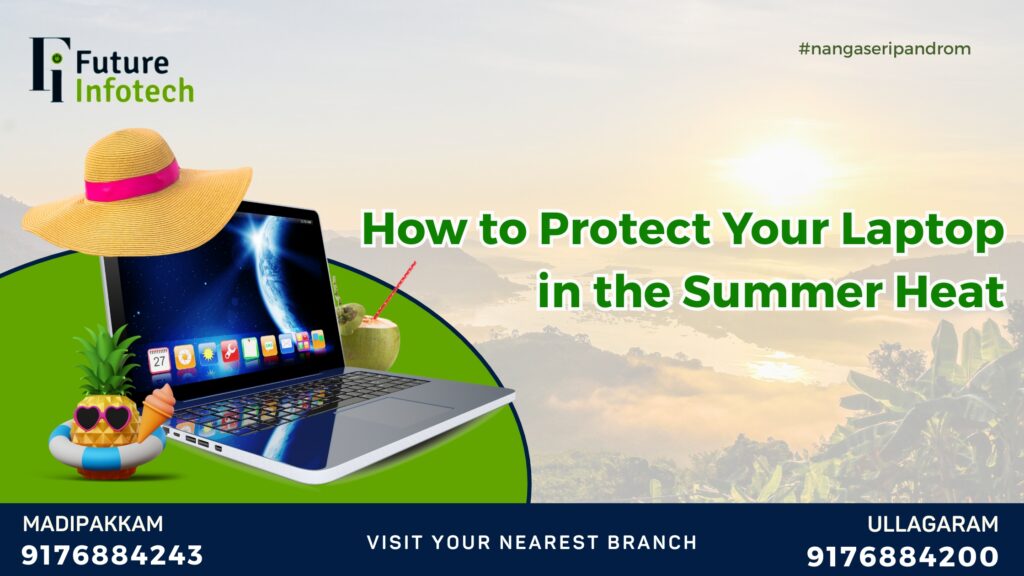 How to Protect Your Laptop in the Summer Heat